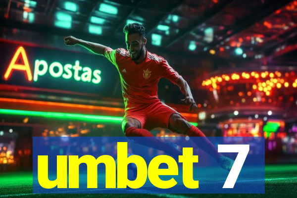 umbet 7